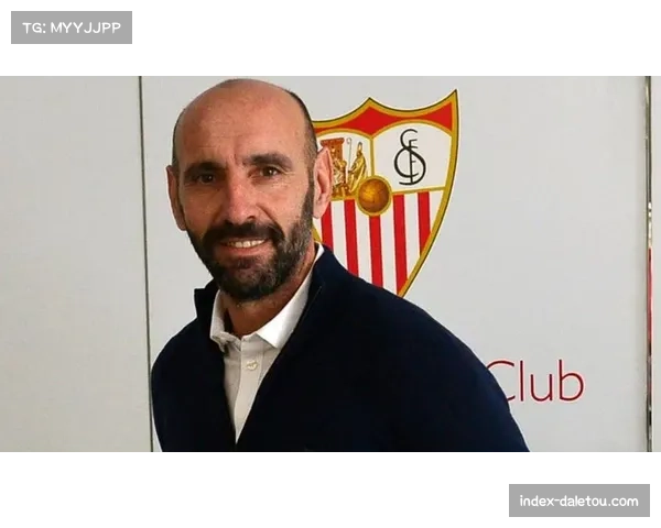 传闻:塞维利亚体育总监蒙奇将在赛季末离任,或前往英超任职 传闻:塞维利亚体育总监蒙奇将在赛季末离任,或前往英超任职